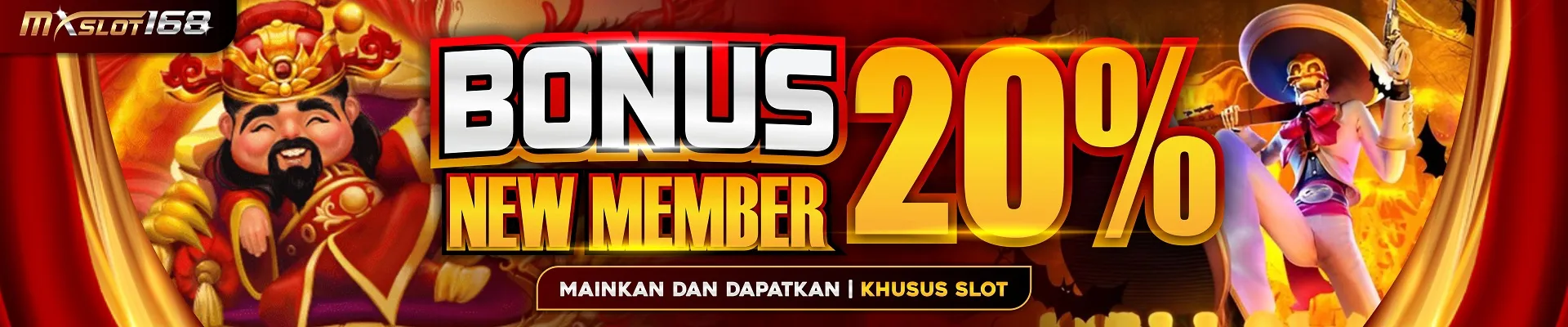 BONUS NEW MEMBER 20% - SLOT